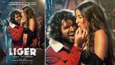 Liger Song Akdi Pakdi: First Number From Vijay Deverakonda, Ananya Panday’s Film To Be Out on July 11; Teaser To Be Unveiled on July 8! (View Pic)